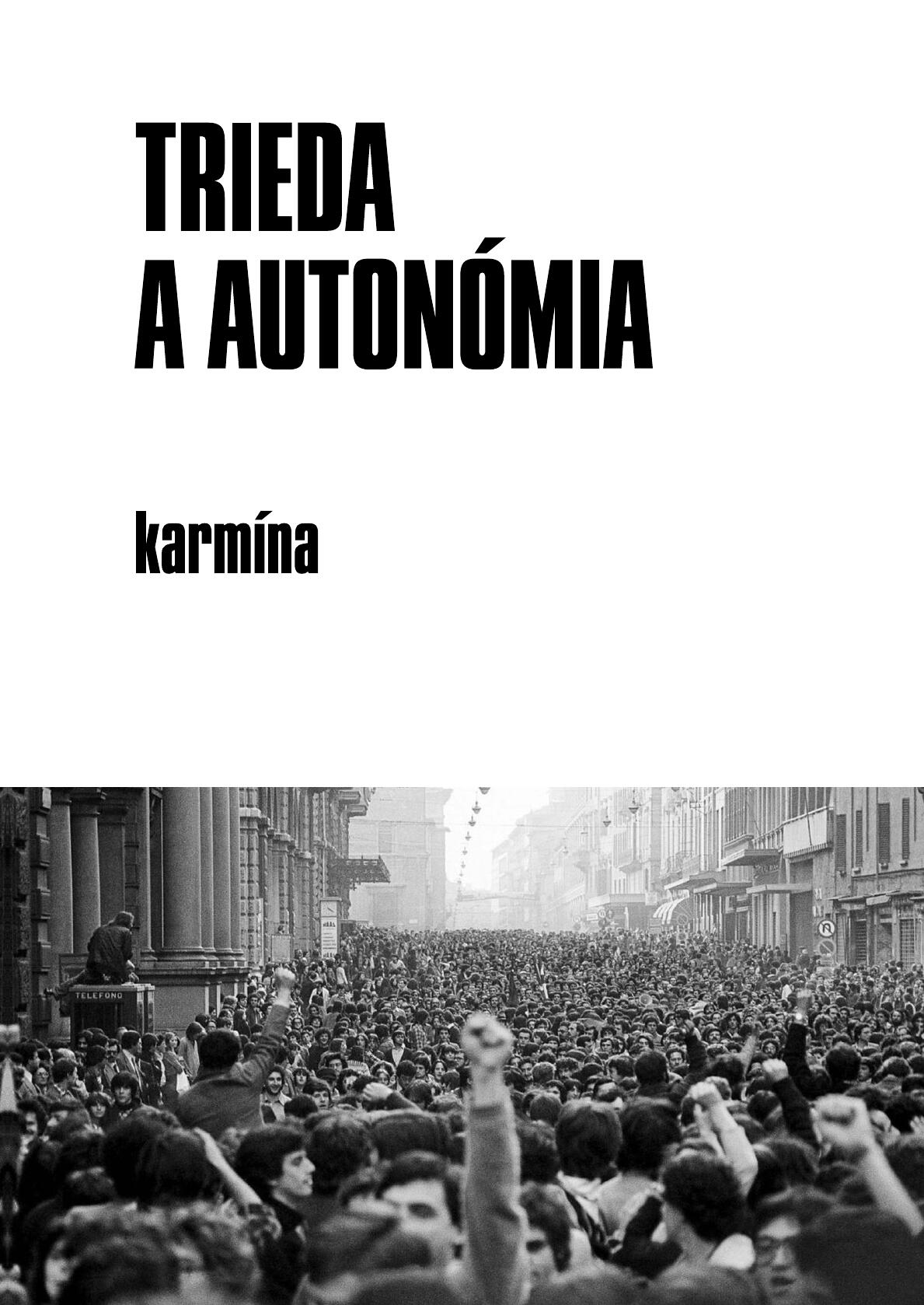 Obálka: Trieda a autonómia